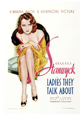 кино Леди, о которых говорят (Ladies They Talk About) 30.06.24