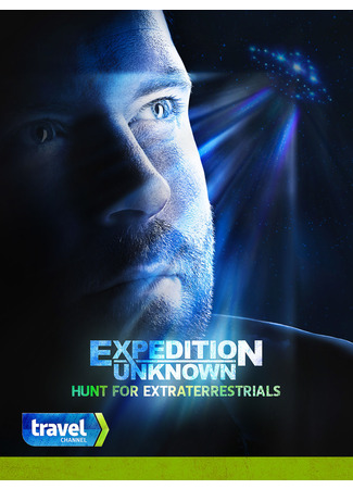 кино Неизвестная экспедиция (Expedition Unknown) 13.07.24