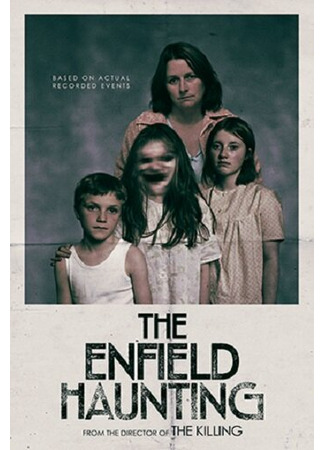 кино Призраки Энфилда (The Enfield Haunting) 31.07.24