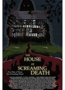 The House of Screaming Death