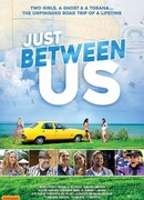 Just Between Us