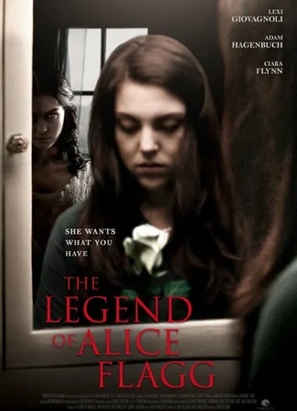 The Legend of Alice Flagg