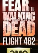 Fear the Walking Dead: Flight 462 сезон 1