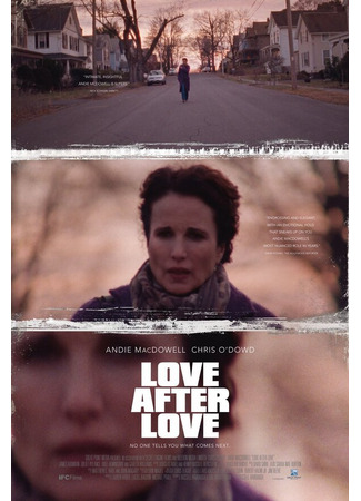 кино Одна любовь за другой (Love After Love) 31.07.24