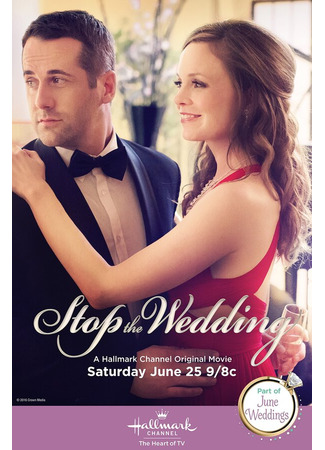 кино Сорвать свадьбу (Stop the Wedding) 31.07.24
