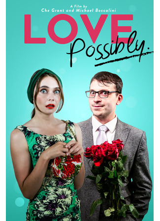 кино Love Possibly 31.07.24