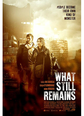 кино Что ещё остаётся (What Still Remains) 31.07.24