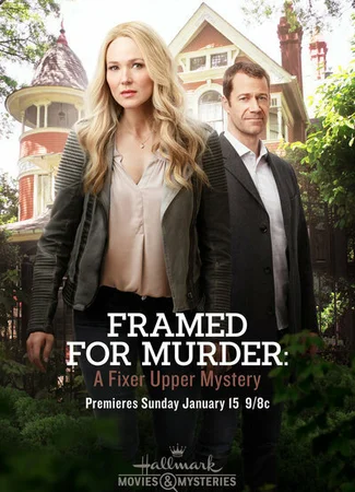 Framed for Murder: A Fixer Upper Mystery