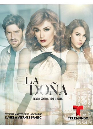 кино Донья (La Doña) 31.07.24