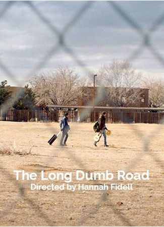 кино Долгая идиотская дорога (The Long Dumb Road) 31.07.24