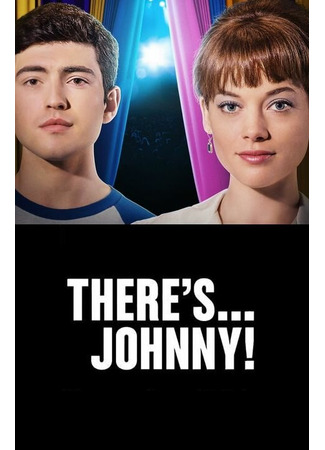 кино А вот и Джонни! (There&#39;s... Johnny!) 31.07.24