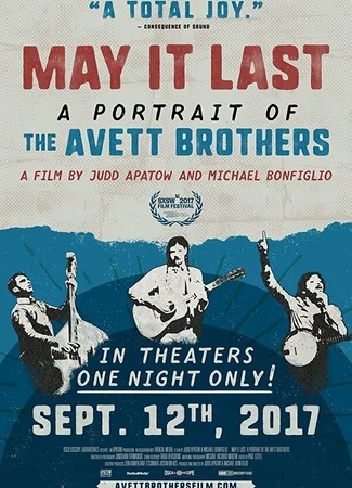 May It Last: A Portrait of the Avett Brothers