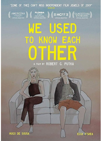 кино We Used To Know Each Other 31.07.24