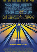 When Jeff Tried to Save the World