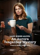 Last Scene Alive: An Aurora Teagarden Mystery