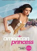 Американская принцесса сезон 1