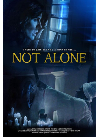 кино Не один (Not Alone) 31.07.24