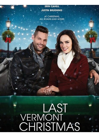 кино Последнее Рождество в Вермонте (Last Vermont Christmas) 31.07.24