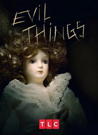 Evil Things