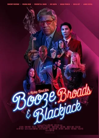 Booze, Broads and Blackjack