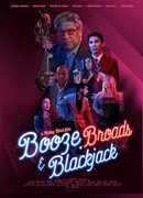 Booze, Broads and Blackjack