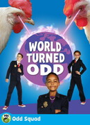 Odd Squad: World Turned Odd