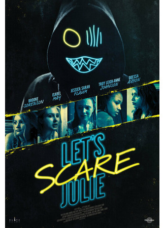кино Давайте напугаем Джулию (Let&#39;s Scare Julie) 31.07.24