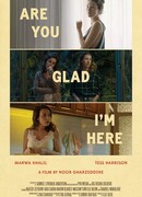 Ты рада, что я здесь?