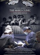 The Mayo Clinic: Faith - Hope - Science
