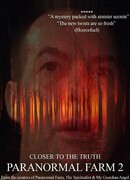 Paranormal Farm 2 Closer to the Truth