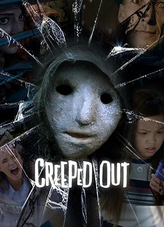 Creeped Out