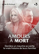 Amours à mort