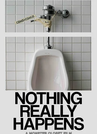 Nothing Really Happens