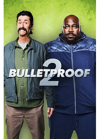 кино Пуленепробиваемый 2 (Bulletproof 2) 31.07.24