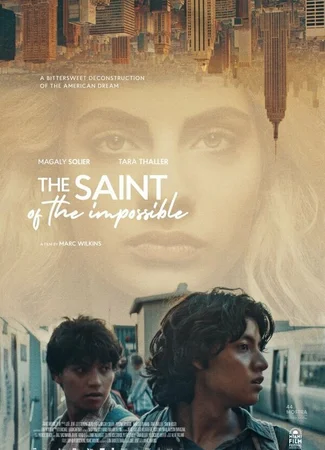 The Saint of the Impossible