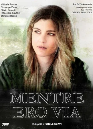 Mentre ero via