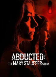 53 дня: Похищение Мэри Стауффер