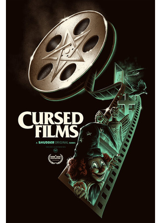 кино Проклятые фильмы (Cursed Films) 31.07.24