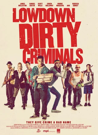 Lowdown Dirty Criminals