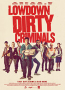 Lowdown Dirty Criminals