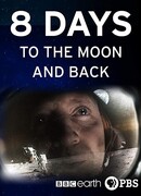 8 Days: To the Moon and Back