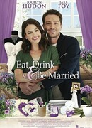 Eat, Drink & Be Married