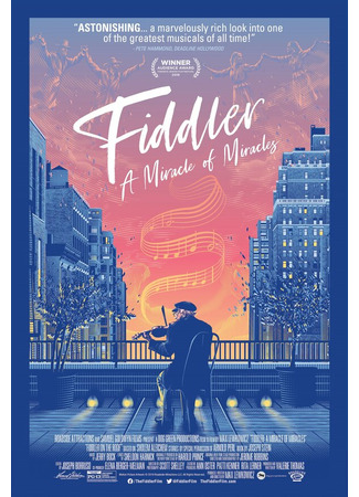 кино Скрипач: Чудо из чудес (Fiddler: A Miracle of Miracles) 31.07.24
