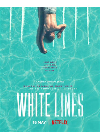 кино Белые линии (White Lines) 31.07.24