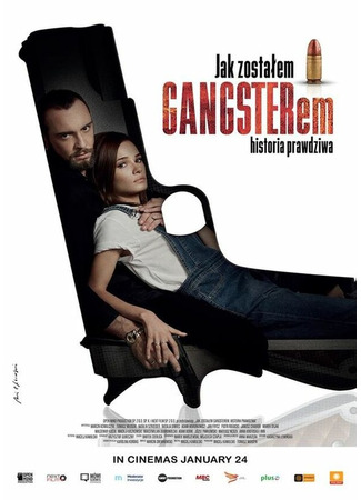 кино Как я стал гангстером. Правдивая история (Jak zostalem gangsterem. Historia prawdziwa) 31.07.24