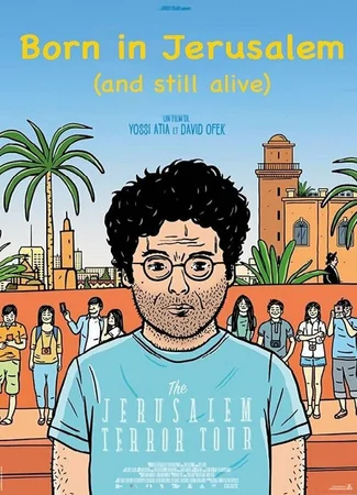 Born in Jerusalem and Still Alive