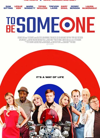 To Be Someone