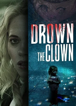 Drown the Clown