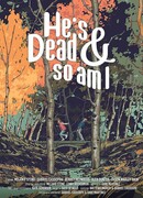 Он умер и я тоже