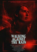 Walking Against the Rain